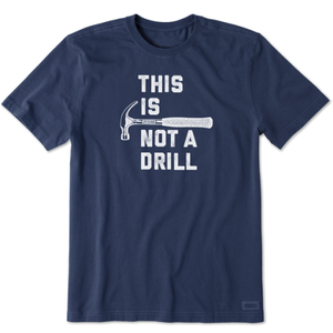 This Is Not a Drill T-Shirt