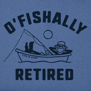 O'fishally Retired T-Shirt