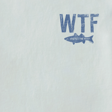 WTF (Where's The Fish?) T-Shirt