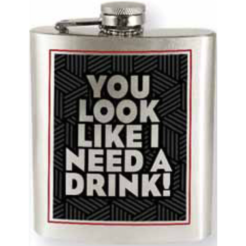 I Need a Drink Flask