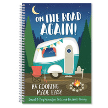 On The Road Again RV Cookbook