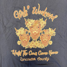Girls Weekend Until the Cows Come T-Shirt
