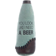 I Need a Beer Pint Holder