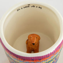 Life is Better With a Dog Mug