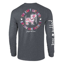 You Can't Buy Love Pup Long Sleeve Shirt