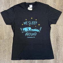 We Sleep Around Women's Tee