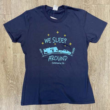 We Sleep Around Women's Tee