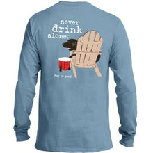 Never Drink Alone Long Sleeve T-Shirt