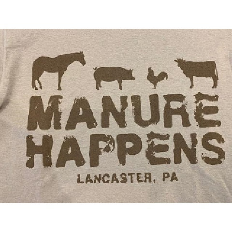 Manure Happens T-Shirt